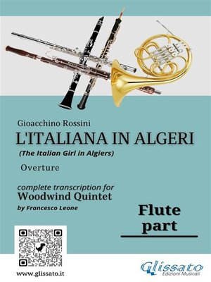 cover image of Flute part of "L'Italiana in Algeri" for Woodwind Quintet